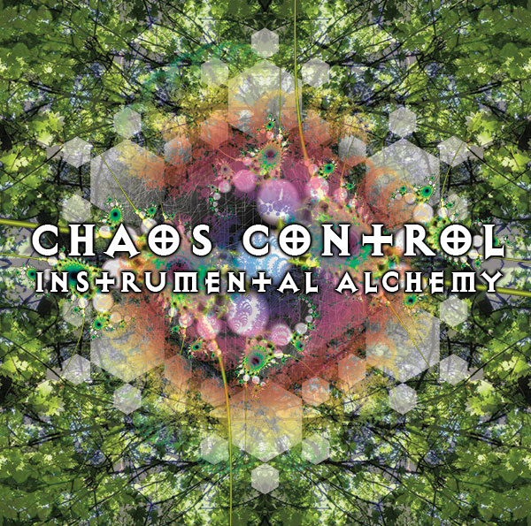 chaos-control-instrumental-alchemy.jpg