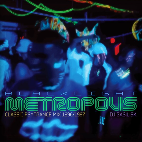 dj-basilisk-blacklight-metropolis-600x60