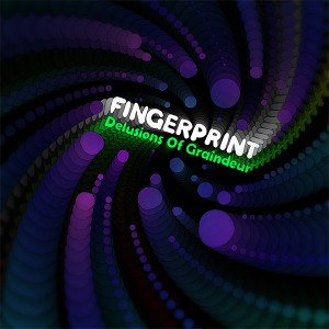 fingerprint-delusions-of-graindeur-300x3