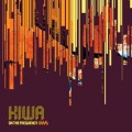 Kiwa – On The Frequency