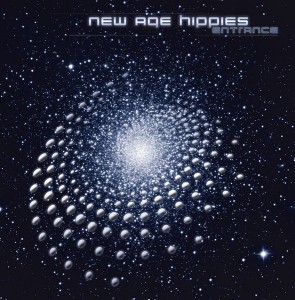 New Age Hippies – Entrance