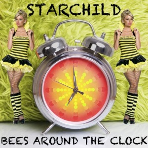 StarChild – Bees Around The Clock