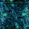 Voices Of The Trees